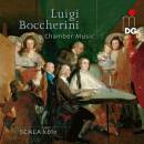 Boccherini Luigi (1743-1805) - Chamber Music (SCALA köln)