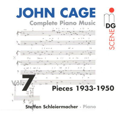 Cage John - Complete Piano Music: Vol.7 (Steffen Schleiermacher (Piano))
