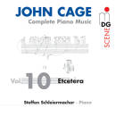 Cage John - Complete Piano Music - Vol.10 (Schleiermacher...