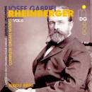 Rheinberger Josef Gabriel - Complete Organ Works - Vol. 6...