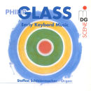 Glass Philip - Early Keyboard Music (Steffen Schleiermacher (Elektr. Orgel Table))
