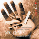 Calefax Reed Quintet - 600 Years Calefax (Diverse...