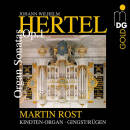 Hertel Johann Wilhelm - Organ Sonatas Op.1 (Rost Martin)