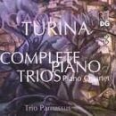 Turina Joaquin - Piano Trios 1 & 2: Piano Quartet...