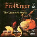 Froberger, Johann Jacob - Unknown Works Vol. 2, The (Rampe, Siegbert)