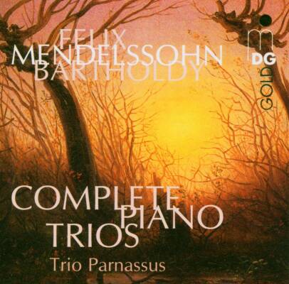 Mendelssohn Bartholdy Felix - Complete Piano Trios (Trio Parnassus)