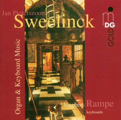 Sweelinck, J.p. - Organ And Keyboard Music (Rampe, Siegbert)