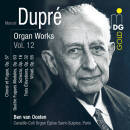 Dupre Marcel - Organ Works - Vol. 12 (Oosten Ben van)