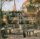 Franck Cesar / Chausson Ernest - Streichquartette...
