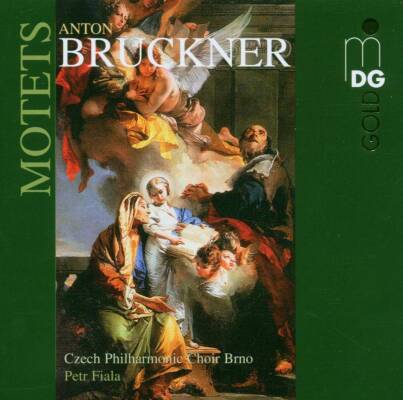 Bruckner Anton - Motets (Czech Philharmonic Choir BRNO / Fiala Petr)
