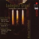 Reubke - Reger - Liszt - Ladegast Orgel (Schönheit...
