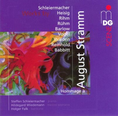 Schleiermacher - Vogel - Rihm - Heisig - U.a. - Hommage À August Stramm (1874-1915 / Hildegard Wiedemann (Mezzosopran))