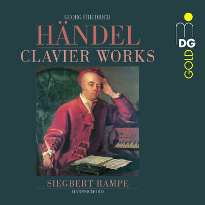 Händel Georg Friedrich (1685-1759 / Arr. De Lange) - Clavier Works (Siegbert Rampe (Cembalo))