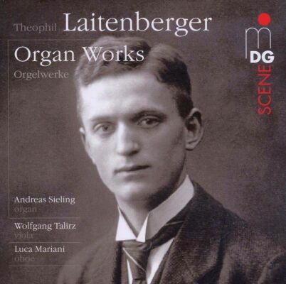 Laitenberger Theophil (1903-1996) - Orgelwerke (Andreas Sieling (Orgel) - Luca Mariani (Oboe))