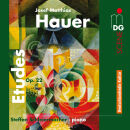 Hauer Josef Matthias - Etudes Op.22 (Steffen...
