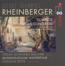 Rheinberger Josef Gabriel - Complete Organ Concertos...