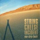 String Cheese Incident - One Step Closer
