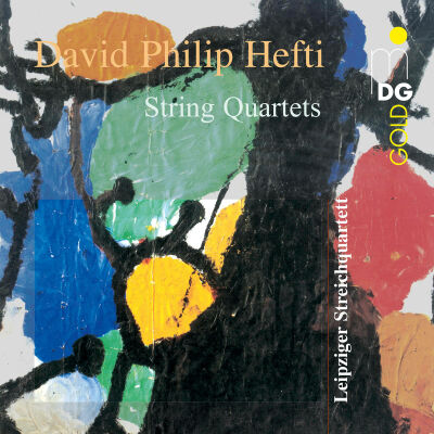 David Philip Hefti (*1975) - Hefti: Streichquartete (Leipziger Streichquartet)