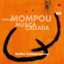 Mompou Federico - Música Callada (Steffen Schleiermacher (Piano))