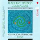 Schleiermacher - Teachers. Friends. Colleagues. (Diverse Komponisten)