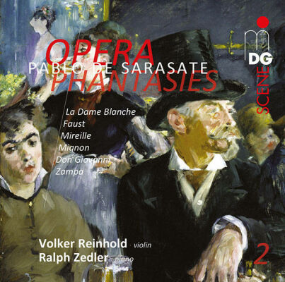 Pablo De Sarasate - Opera Phantasies (Reinhold - Zedler)