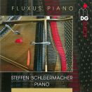 Steffen Schleiermacher (Piano) - Fluxus Piano (Diverse...