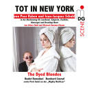Tot In New York: The Dyed Blondes (Diverse Interpreten)