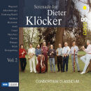 Consortium Classicum - Serenade For Dieter Klöcker...