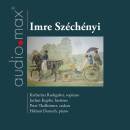Szechenyi Imre - Lieder (Ruckgaber Katharina)