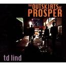 TD Lind - OUTSKIRTS OF PROSPER