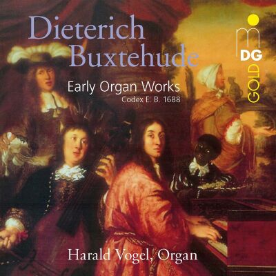 Buxtehude Dietrich (1637-1707) - Early Organ Works (Harald Vogel (Orgel))