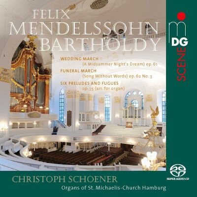 Mendelssohn Felix (1809-1847 / - Organ Works (Christoph Schoener (Orgel)