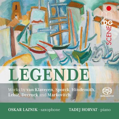 Van Klaveren - Sporck - Hindemith - Lebic - U.a. - Légende (Oskar Laznik (Altsaxophon / / Tadej Horvat (Piano)
