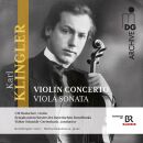 Klingler Karl - Violin Concerto - Viola Sonata (Hoelscher Ulf / Klingler Karl)