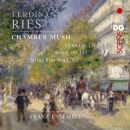 Ries Ferdinand (1784-1838 / - Chamber Music (franz ensemble)