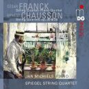Franck - Chausson - Chamber Music (Spiegel String Quartet - Jan Michiels (Piano))