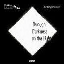 Schneider - Cadario - Through Darkness To The Light (Die...
