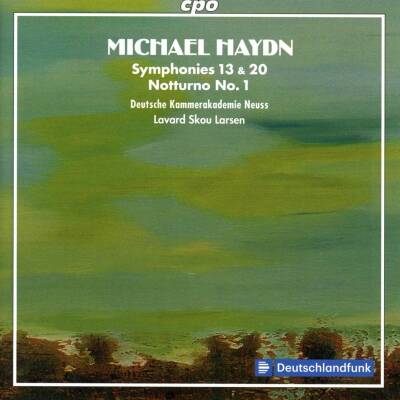 Haydn Michael - Symphonies 13 & 20 (Deutsche Kammerakademie Neuss)
