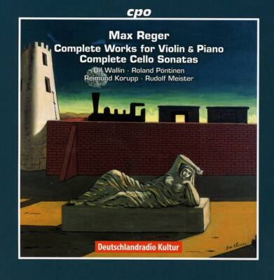 Reger Max - Complete Violin & Cello Sonatas (Wallin Ulf / Pöntinen Roland)