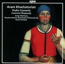 Khachaturian Aram (1903-1978) - Violin Concerto &...