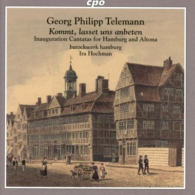 Telemann Georg Philipp (1681-1767) - Kommt, Lasset Uns Anbeten (barockwerk hamburg - Ira Hochman (Dir))