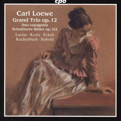 Loewe Carl (1796-1869) - Grand Trio Op.12 (Henning Lucius (Piano) - Marietta Kratz (Violine))