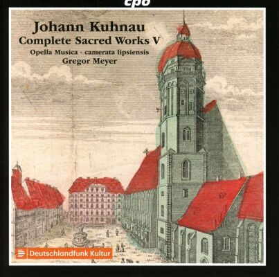 Kuhnau Johann (1660-1722) - Complete Sacred Works Vol.5 (Opella Musica - camerata lipsiensis)