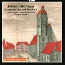 Kuhnau Johann - Complete Sacred Works Vol.5 (Diverse...