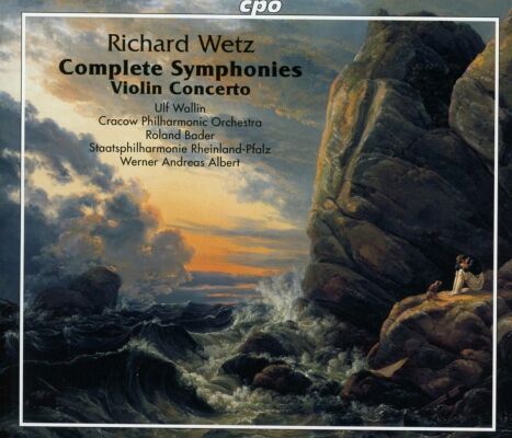 Wetz Richard (1875-1935) - Complete Symphonies & Violin Concerto (Staatsphilharmonie Rheinland-Pfalz)
