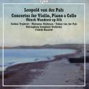 PALS Leopold van der - Concertos For Violin, Piano &...