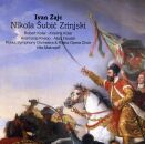 Zajc Ivan (1832-1914) - Nikola Subic Zrinjski (Rijeka SO - Ville Matvejeff (Dir))