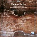 Ysaye Eugène (1858-1931) - Works For Violin &...