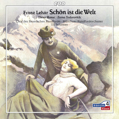 Lehar Franz (1870-1948) - Schön Ist Die Welt (Elena Mosuc (Sopran) - Zoran Todorovich (Tenor))