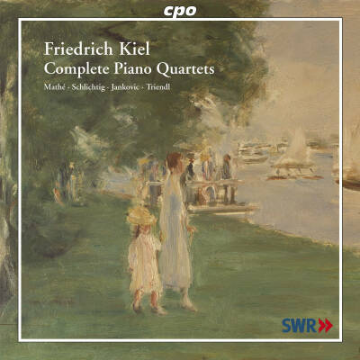 Kiel Friedrich - Complete Piano Quartes (Oliver Triendl (Piano) - Xenia Jankovic (Cello))
